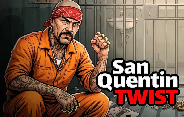 Twist San Quentin